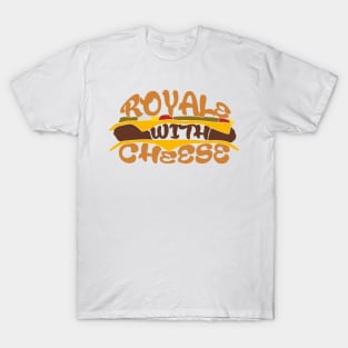 Royale With Cheese T-Shirt